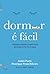 Dormir é Fácil: A Cura da I...