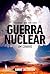 Guerra Nuclear – Um cenário (Portuguese Edition)