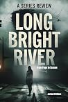 Long Bright River...