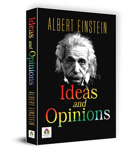 Ideas and Opinions