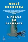 A Praça do Diamante