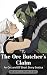The Orc Butcher's Claim: An Orc and Elf Short Story Erotica
