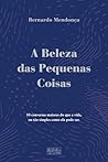 A Beleza das Pequ...