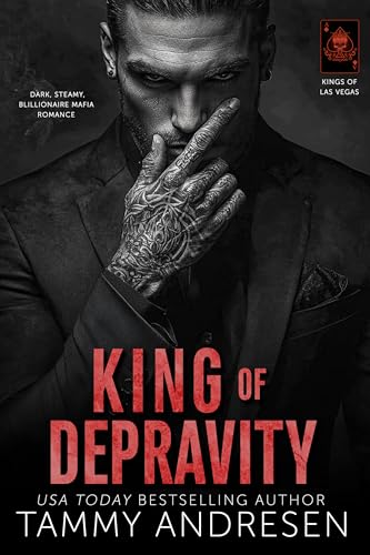 King of Depravity (Kings of Las Vegas #1)