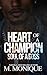 HEART OF A CHAMPION SOUL OF A BOSS (SMITH Book 5)