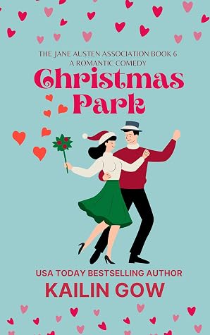 Christmas Park: Romantic Comedy: Jane Austen Association #6