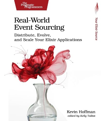 Real-World Event Sourcing (Paperback)