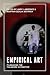 Empirical art: Filmmaking f...