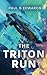The Triton Run: A Space Opera