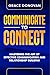Communicate to Connect: Mas...