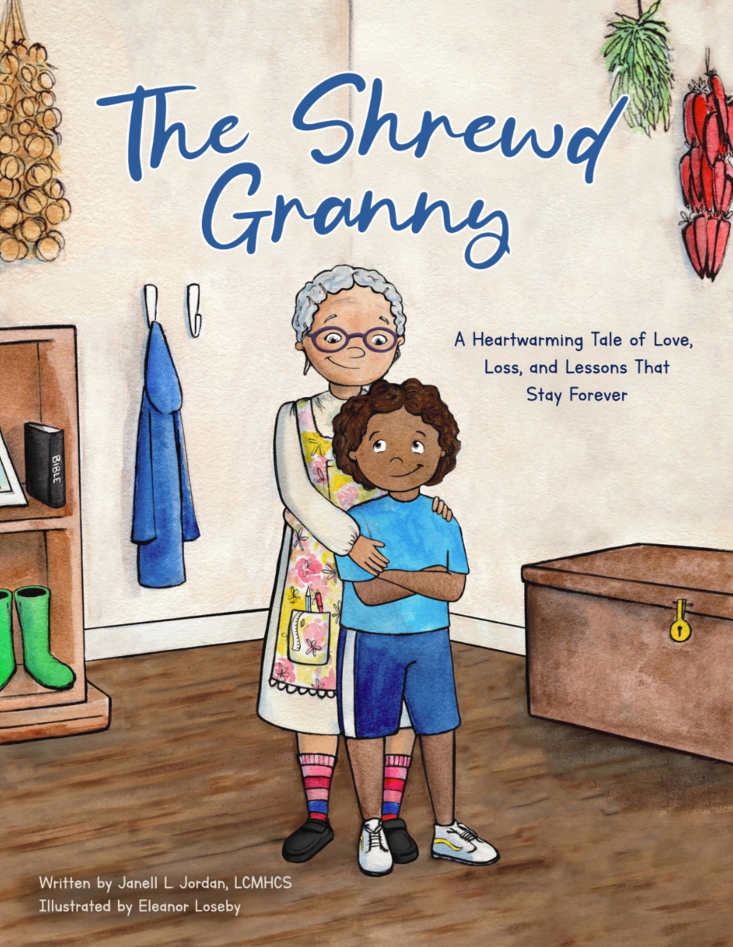 The Shrewd Granny: A Heartwarming Tale of Love, Loss and Lessons That Stay Forever