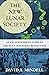 The New Lunar Society: An Enlightenment Guide to the Next Industrial Revolution