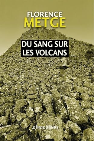 Du sang sur les volcans