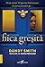 Fiica greșită by Dandy Smith