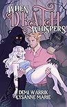 When Death Whispers