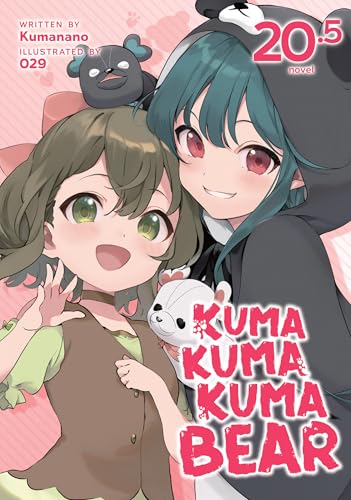 Kuma Kuma Kuma Bear (Light Novel) Vol. 20.5