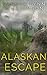 Alaskan Escape