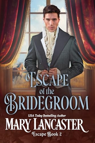 Escape of the Bridegroom (Kindle Edition)
