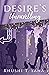 Desire's Unravelling by Khushi T. Saha