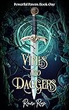 Vines and Daggers