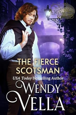 The Fierce Scotsman (The Notorious Nightingales #6)