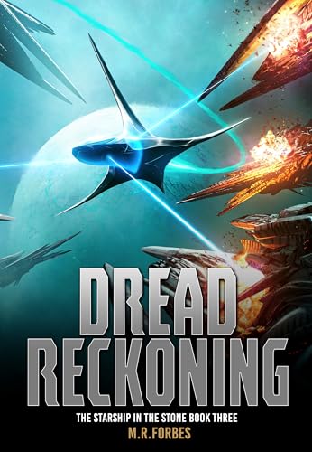 Dread Reckoning (The Starship In The Stone #3)