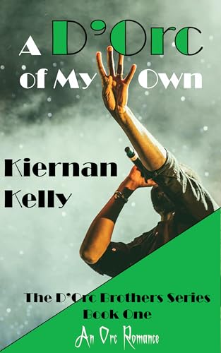 A D'Orc of My Own: Book One of the D'Orc Brothers Series (Kindle Edition)