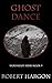 Ghost Dance: Wolfheart Seri...