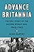 Advance Britannia by Alan Allport