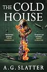 The Cold House