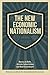 The New Economic Nationalism