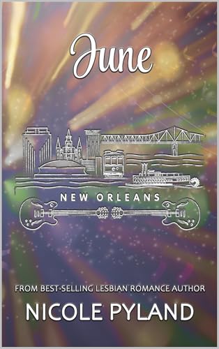 June (New Orleans, #6)