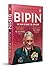 Bipin: The Man Behind the Uniform