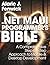 .NET MAUI Developer’s Bible: A Comprehensive Step-by-Step Approach to Mobile & Desktop Development (Complete Guide to App & Software Development for Beginners Book 2)