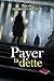 Payer ta Dette by Pascale GUEROULT-MAUDUY