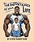 The Importance Of Your Life