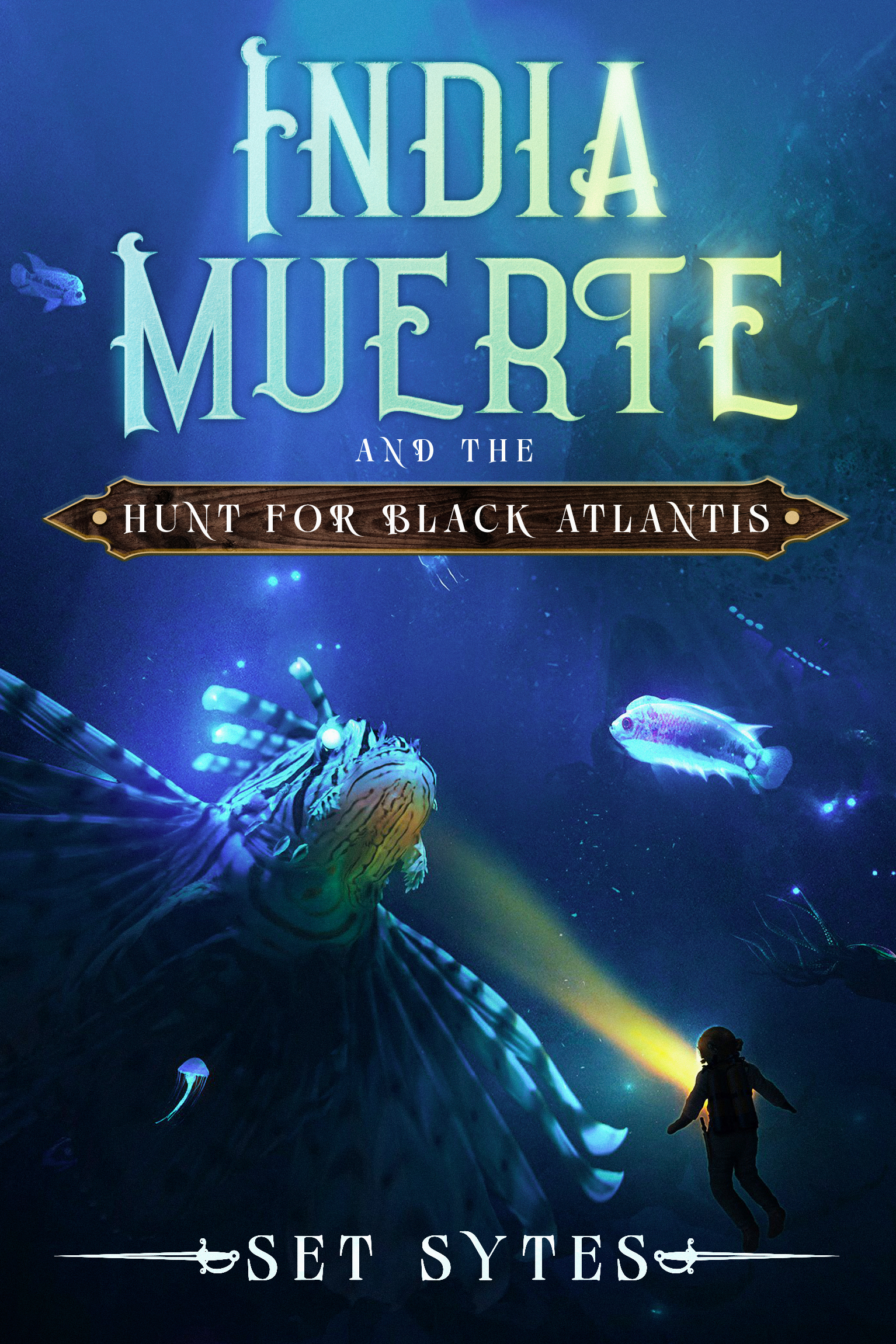 India Muerte and the Hunt for Black Atlantis (India Muerte #3)