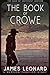 The Book of Crowe: A Wester...