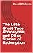 The Late, Great Taco Apocalypse, and Other Stories of Redemption by David B Roberts