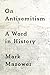On Antisemitism by Mark Mazower