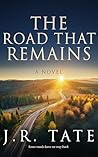 The Road That Rem...