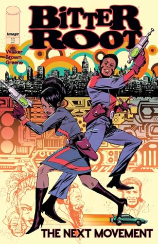 Bitter Root: The Next Movement #1 (Kindle Edition)