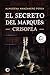 El secreto del marqués by ALMUDENA MANZANERO PEREA
