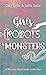 Girls, Robots, & Monsters: ...