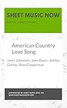 American Country Love Song Sheet Music