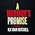 A Warrior’s Promise
