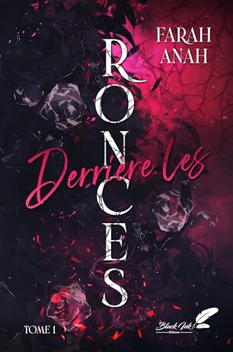Derrière les ronces: Tome 1 (French Edition)