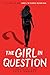 The Girl in Question