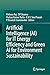 Artificial Intelligence (AI) for IT Energy Efficiency and Gre... by Pethuru Raj