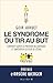 Le syndrome du tir au but: Comment gérer la pression au quotidien et surmonter la peur de l’échec